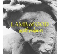 Redman, Matt - Lamb of God -Lp- [VINYL]