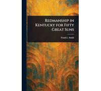 Redmanship in Kentucky for Fifty Great Suns