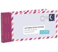 Redmond, Lea - Letters to My Sister: Write Now. Read Later. Treasure Forever.