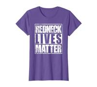 Redneck Lives Matter Funny Country Southern Redneck T-Shirt