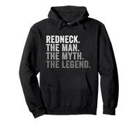 Redneck The Man The Myth The Legend Country Humor Pullover Hoodie