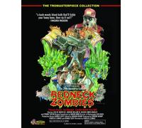 Redneck Zombies (The 20th Anniversary Edition) (The Tromasterpiece Collection) by W.E. Benson