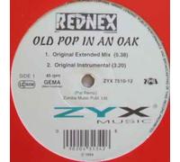 Rednex: Old Pop In An Oak - 12"