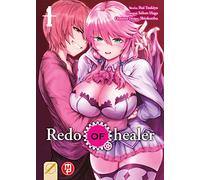 Redo of Healer. Vol. 1