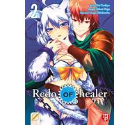 Redo of Healer. Vol. 2