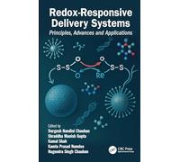 Redox-Responsive Delivery Systems: Principles, Advances and Applications