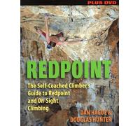 Redpoint: The Self-Coached Climber's Guide to Redpoint and On-Sight Climbing