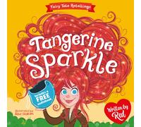Red's Fairytales 5: Tangerine Sparkle