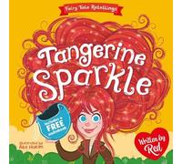 Red's Fairytales 5: Tangerine Sparkle (Red's Fairy Tale Retellings)