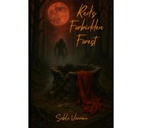 Red's Forbidden Forest (The Sinful Legends Collection)