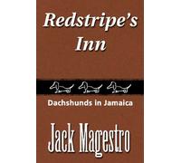 Redstripe's Inn: Dachshunds In Jamaica