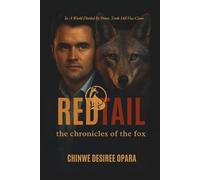 Redtail - The Chronicles of the Fox: Author's Edition