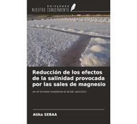 Reducción de los efectos de la salinidad provocada por las sales de magnesio: en el tomate mediante el ácido salicílico