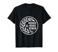 Reduce Reuse Renew Recycling Eco Design for Environmental Lo T-Shirt