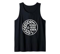 Reduce Reuse Renew Recycling Eco Design for Environmental Lo Tank Top