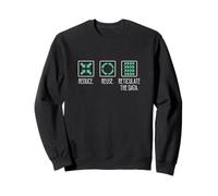 Reduce Reuse Reticulate The Data Cool Environmental Engineer Sweatshirt