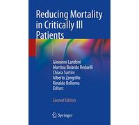 Reducing Mortality in Critically Ill Patients