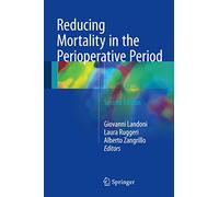 Reducing Mortality in the Perioperative Period