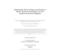 Reducing the Threat of Improvised Explosive Device Attacks by Restricting Access to Explosive Precursor Chemicals