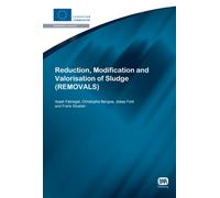 Reduction, Modification and Valorisation of Sludge