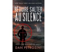 Réduire Salter Au Silence (Série « Les mystères de Luca »)