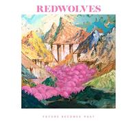 Redwolves - Future Becomes Past