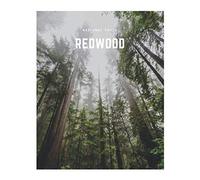 Redwood: A Decorative Book │ Perfect for Stacking on Coffee Tables & Bookshelves │ Customized Interior Design & Home Decor (National Parks Book Series)
