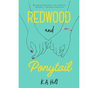 Redwood and Ponytail