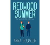 Redwood Summer (Redwood Academy Book 2) A YA LGBT Romance
