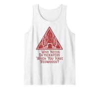 Redwoods Humboldt County Northern California Tank Top