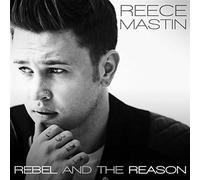 Reece Mastin - Rebel And The Reason Ep