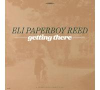 Reed, Eli Paperboy - Getting There [VINYL]