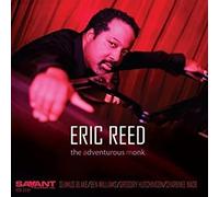 REED ERIC - ADVENTUROUS MONK THE - New CD - O4z