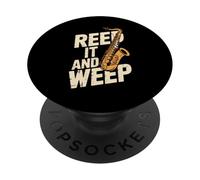 Reed It And Weep Funny Saxophone Music Pun PopSockets Adhesive PopGrip