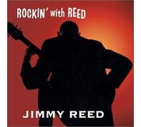 Reed, Jimmy - Rockin' With Reed