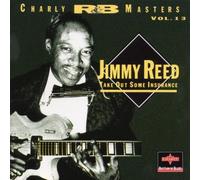 Reed Jimmy - Take Out Some Insurance