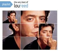 Reed, Lou - Playlist: The Very Best of Lou Reed