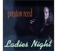 Reed, Preston - Ladies Night