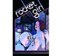Reeder, Amy - Rocket Girl Volume 1: Times Squared