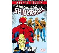 Reedición marvel héroes el asombroso spiderman. la identidad del duende