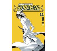 REEDICIÓN MAXIMUM BLEACH N.11