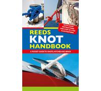 Reeds Knot Handbook : A Pocket Guide to Knots, Hitches and Bends