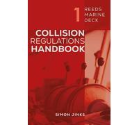Reeds Marine Deck 1: Collision Regulations Handbook