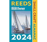 Reeds PBO Small Craft Almanac 2024: (Reed's Almanac)