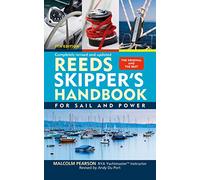 Reeds Skipper's Handbook: For Sail and Power