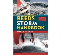 Reeds Storm Handbook : How to survive rough weather