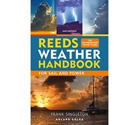 Reeds Weather Handbook: For Sail and Power (Reeds Handbooks)