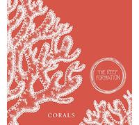 Reef Formation,the - Corals