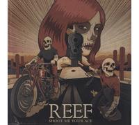 Reef Shoot Me Your Ace - Sealed UK vinyl LP album record RSR0001LP Raging Seas 2022