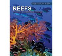 Reefs: The Oceans' Underwater Ecosystems (Amazing Places)
